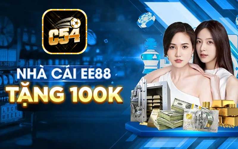 EE88 Tặng 100k: Cơ hội vàng để nhận ngay 100k từ EE88
